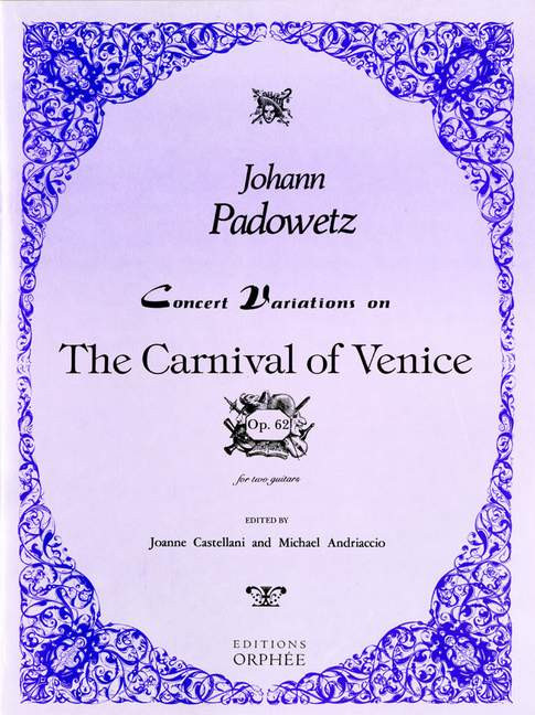 CONCERT VARIATIONS ON THE CARNIVAL&nbsp;&nbsp;OF VENICE FOR 2 GUITARS&nbsp;&nbsp;PARTS