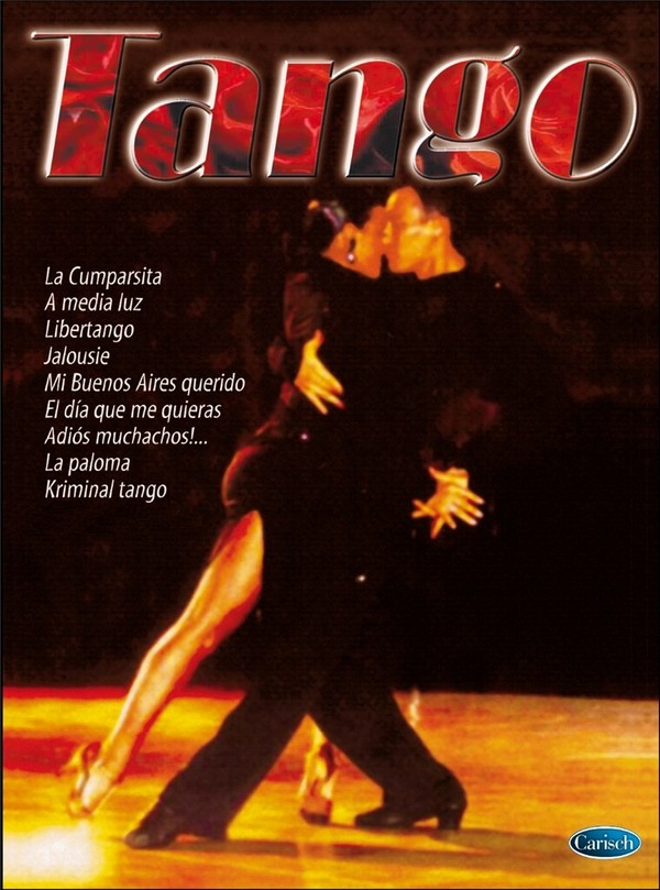 Tango:&nbsp;&nbsp;Songbook piano/vocal/guitar&nbsp;&nbsp;
