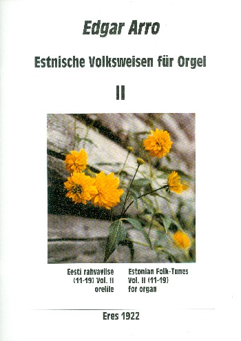 Estnische Volksweisen Band 2  für Orgel  
