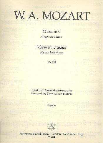 Missa C-Dur KV259 für Soli, Chor&nbsp;&nbsp;und Orchester&nbsp;&nbsp;Orgel