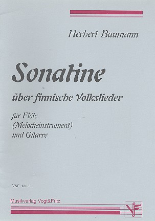Sonatine über finnische Volkslieder&nbsp;&nbsp;für Flöte (Melodieinstrument) und Gitarre&nbsp;&nbsp;