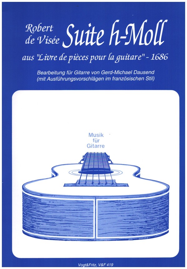 Suite h-Moll aus Livre de pièces  pour la guitare für Gitarre  