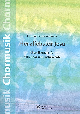 Herzliebster Jesu  für Soli, Chor und Instrumente  Partitur