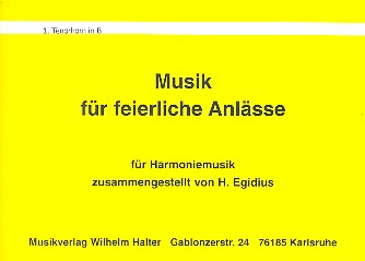 Musik für feierliche Anlässe&nbsp;&nbsp;für Blasorchester&nbsp;&nbsp;Tenorhorn 1