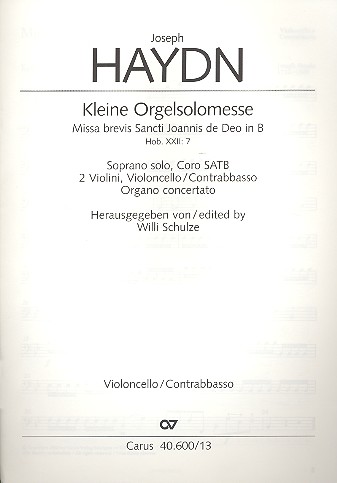 Kleine Orgelmesse B-Dur Hob.XXII:7&nbsp;&nbsp;für Sopran, Chor, Streicher, Orgel&nbsp;&nbsp;Cello/Bass