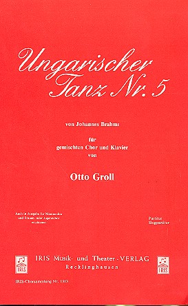 Ungarischer Tanz Nr.5  für gem Chor und Klavier  Klavierpartitur