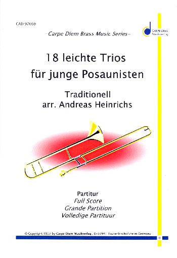 18 leichte Trios für junge Posaunisten  für 3 Posaunen  Partitur und Stimmen
