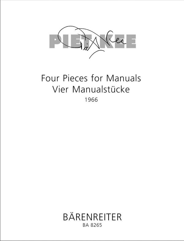 4 MANUALSTUECKE FUER ORGEL  (1966)  4 PIECES FOR MANUALS