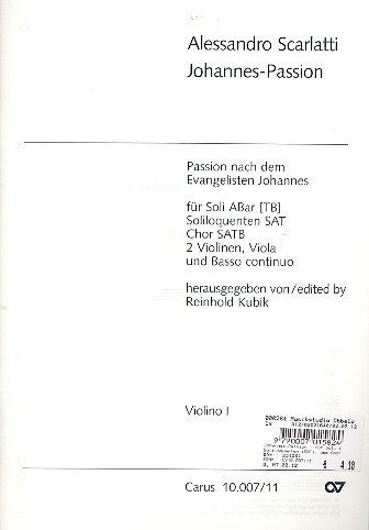 Johannes-Passion für Soli (A, Bar (TB)),&nbsp;&nbsp;Soliloquenten (SAT), gem Chor, Streicher&nbsp;&nbsp;und Bc,   Violine 1