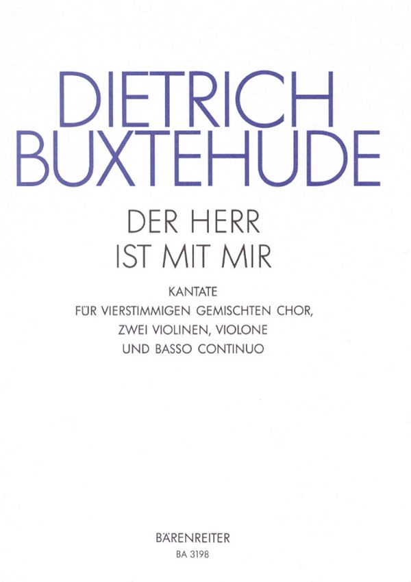 Der Herr ist mit mir für gem Chor,&nbsp;&nbsp;2 Violinen, Violone (Violoncello)&nbsp;&nbsp;und Bc,    Partitur