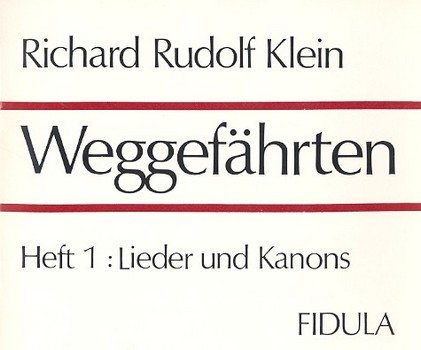 Weggefährten Band 1  Lieder und Kanons  