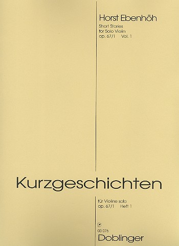 Kurzgeschichten op.67,1 Band 1&nbsp;&nbsp;für Violine&nbsp;&nbsp;