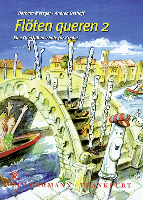Flöten queren Band 2&nbsp;&nbsp;Querflötenschule für Kinder&nbsp;&nbsp;