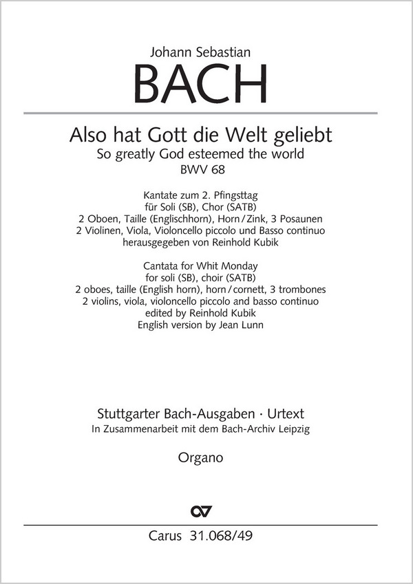 Also hat Gott die Welt geliebt&nbsp;&nbsp;Kantate nr.68 BWV68&nbsp;&nbsp;Orgelstimme