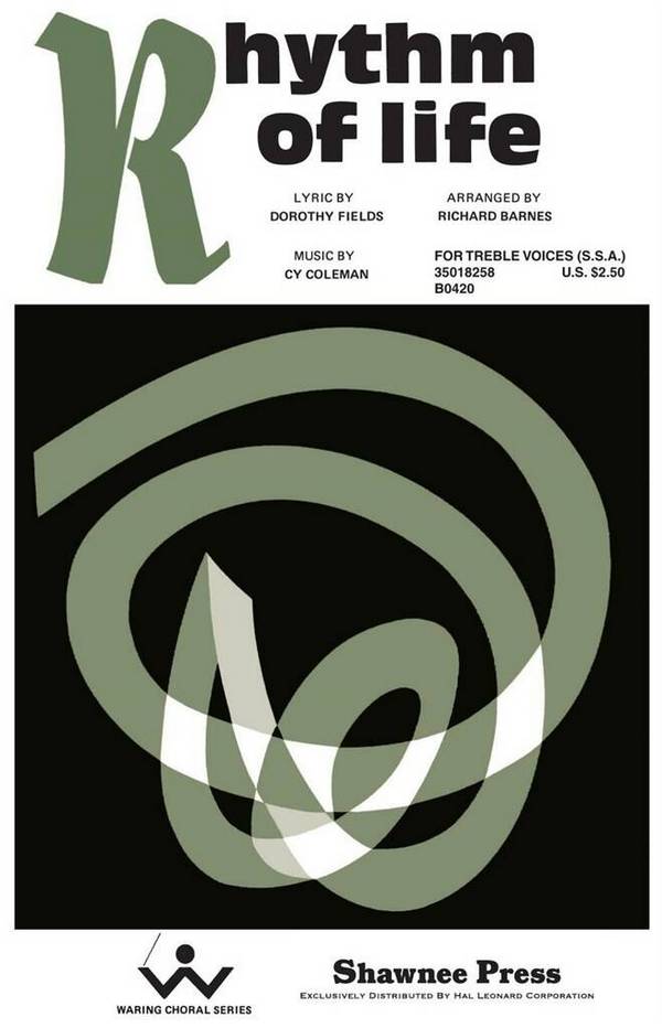 Rhythm of Life for treble voices  (ssa) and piano 4hands  score