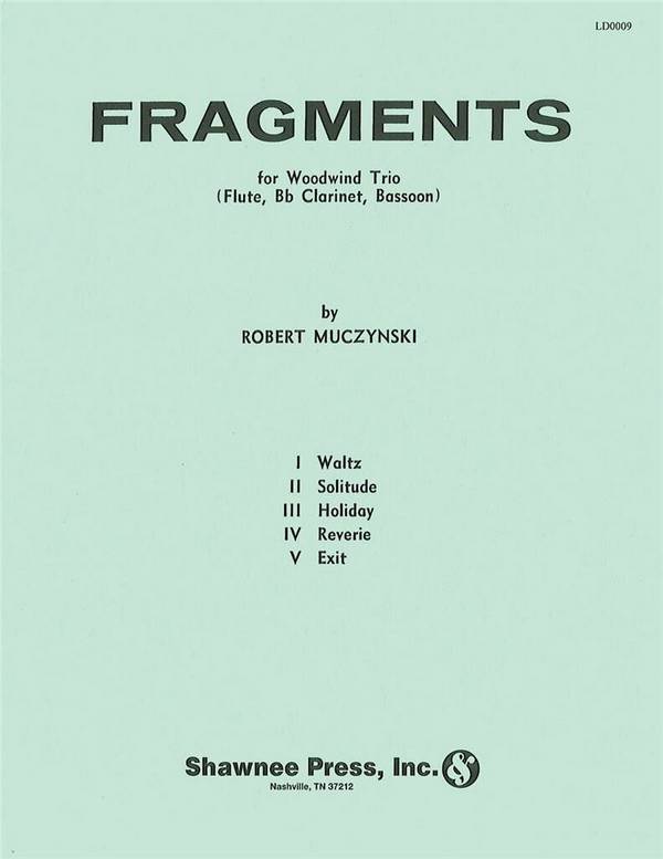 Fragments for woodwind trio  (flute, clarinet, bassoon)  score and arts