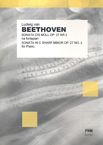 Sonate cis-Moll op.27,2&nbsp;&nbsp;für Klavier&nbsp;&nbsp;Mondscheinsonate