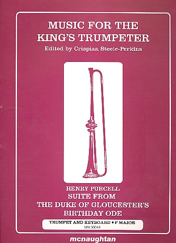 Suite F major from  The Duke of&nbsp;&nbsp;Goucester's Birthday Ode&nbsp;&nbsp;for trumpet and piano