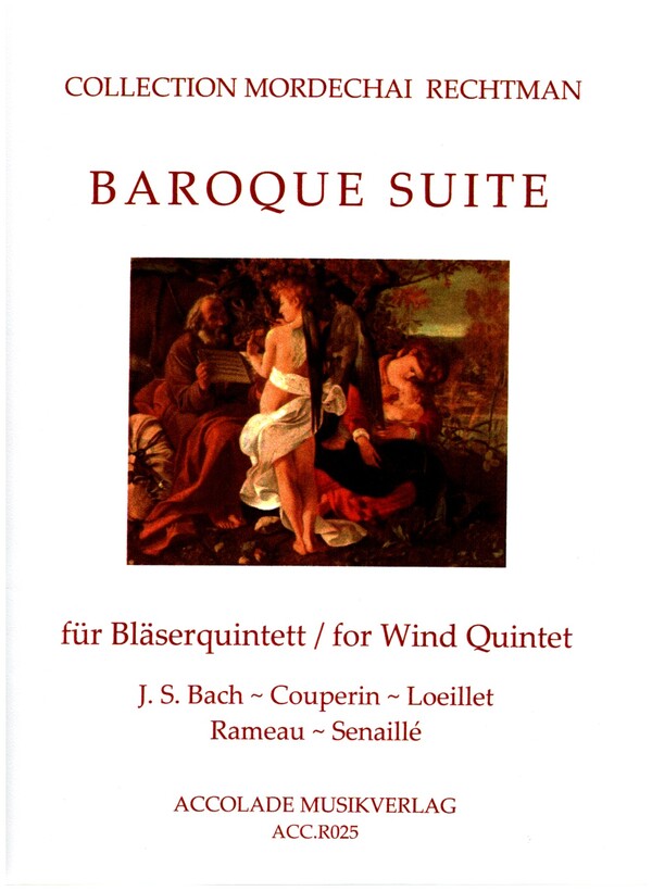 Baroque Suite  für Flöte, Oboe, Klarinette, Horn und Fagott  Partitur und Stimmen