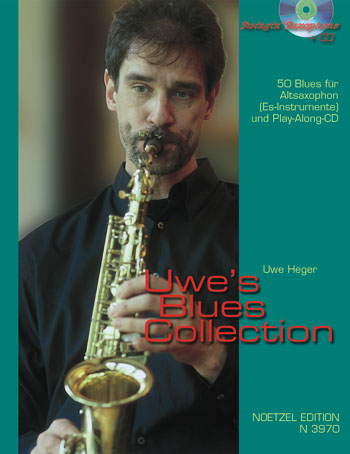 Uwe's Blues Collection (+CD)&nbsp;&nbsp;54 Blues für Altsaxophon&nbsp;&nbsp;(Es-Instrumente)
