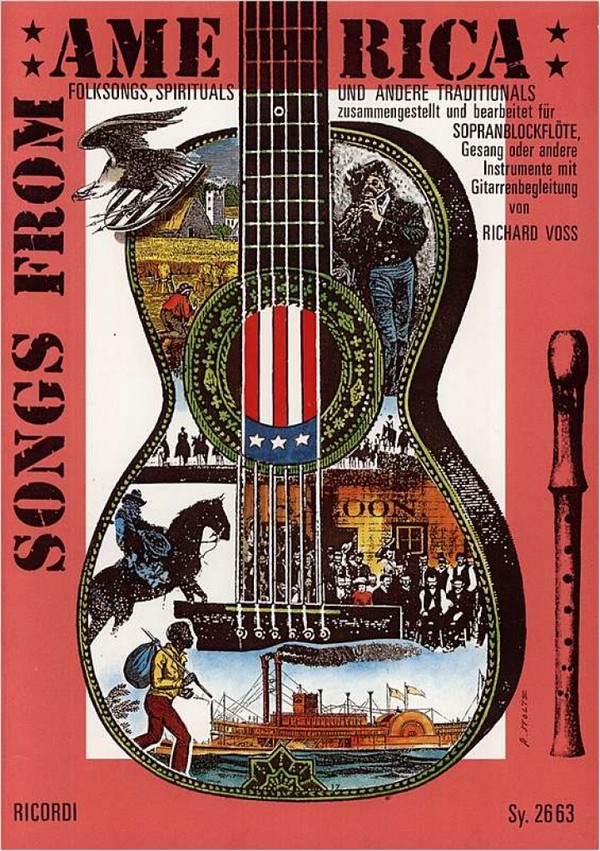 Songs from America Folksongs,&nbsp;&nbsp;Spirituals und Traditionals&nbsp;&nbsp;für Sopranblockflöte und Gesang