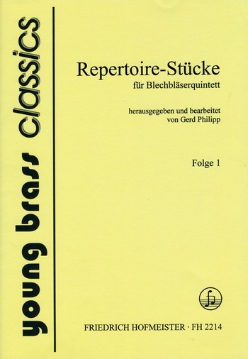 Repertoire-Stücke Band 1 für 2 Trompeten,&nbsp;&nbsp;Horn, Posaune und Tuba&nbsp;&nbsp;Partitur und Stimmen