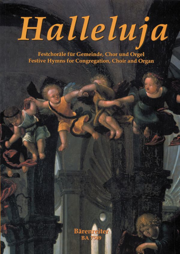 Halleluja - Festchoräle&nbsp;&nbsp;für Gemeinde, Chor und Orgel&nbsp;&nbsp;