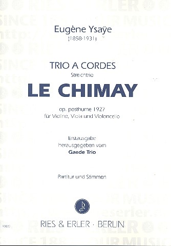 Le Chimay für Streichtrio  Partitur und Stimmen  