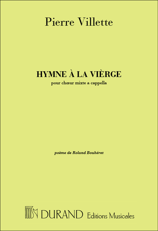 Hymne À La Vièrge  pour choeur mixte a cappella  partition (fr)
