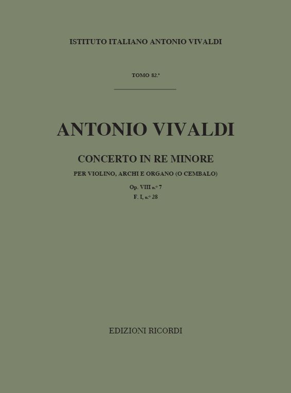 Concerto re minore op.8,7 F.I:28&nbsp;&nbsp;per violino, archi ed organo (cembalo)&nbsp;&nbsp;