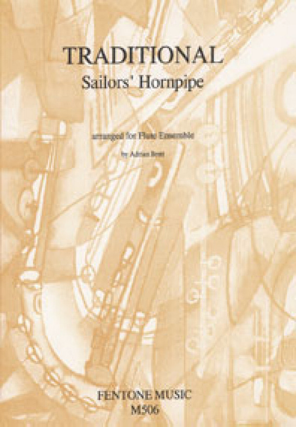 Traditional Sailor's Hornpipe&nbsp;&nbsp;for flute ensemble (8-part choir)&nbsp;&nbsp;score and parts