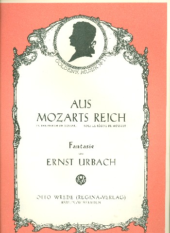 Aus Mozart's Reich  Fantasie für Klavier  