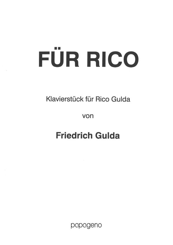 Für Rico   Klavierstücke für Rico Gulda  