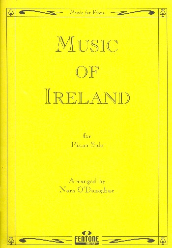 Music of Ireland&nbsp;&nbsp;for piano&nbsp;&nbsp;