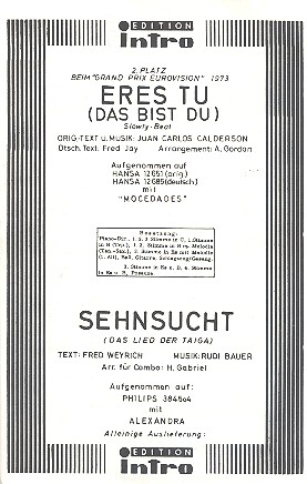 Eres tu  und  Sehnsucht  für Salonorchester  Piano-Direktion und Stimmen