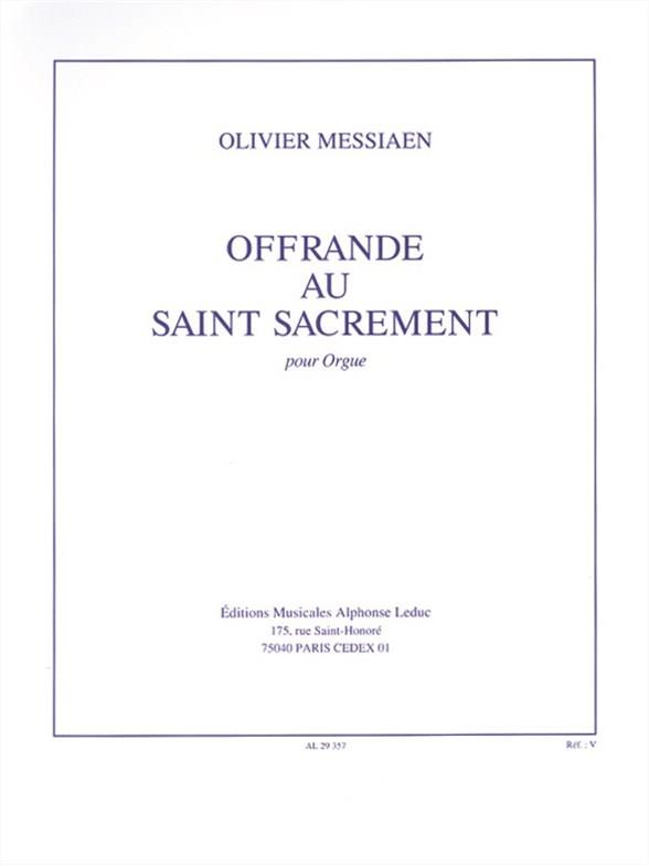 Offrande au Saint Sacrement  pour orgue  
