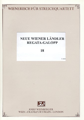 Neue Wiener Ländler op.1 und Regatta-Galopp op.134   für Streichquartett    Stimmen
