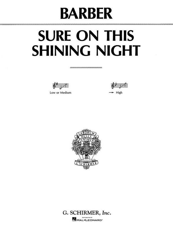 Sure on this Shining Night op.13,3  for high voice and piano  