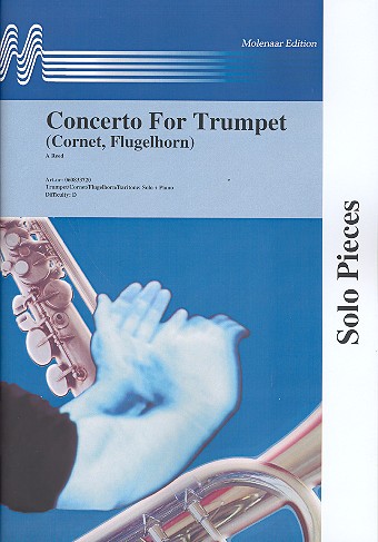 Concerto for trumpet and wind orchestra&nbsp;&nbsp;for trumpet (cornet, flugelhorn) and piano&nbsp;&nbsp;