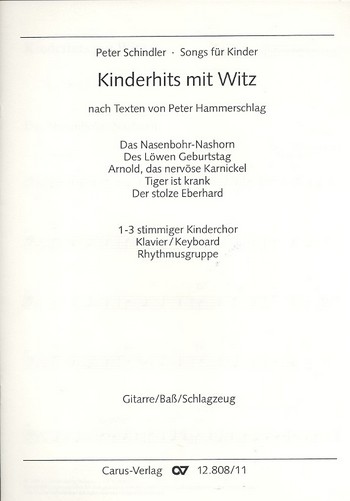 Kinderhits mit Witz Band 1 für&nbsp;&nbsp;1-3stg. Kinderchor, Klavier (Keyboard)&nbsp;&nbsp;und Rhythmusgruppe