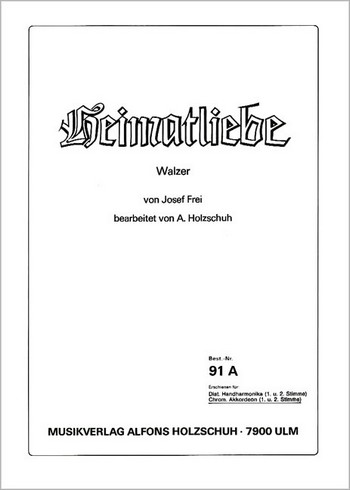 heimatliebe fuer akkordeon&nbsp;&nbsp;(1.+2.stimme)&nbsp;&nbsp;