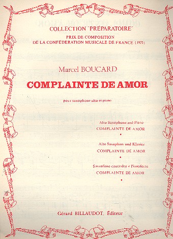 Complainte de amor pour saxophone&nbsp;&nbsp;alto et piano&nbsp;&nbsp;