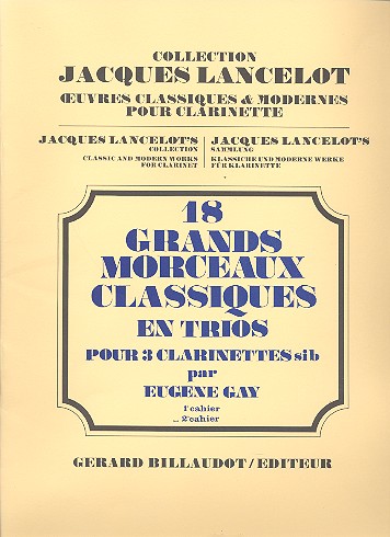 18 grands morceaux classiques  vol.2 (nos.11-18) pour 3 clarinettes  parties