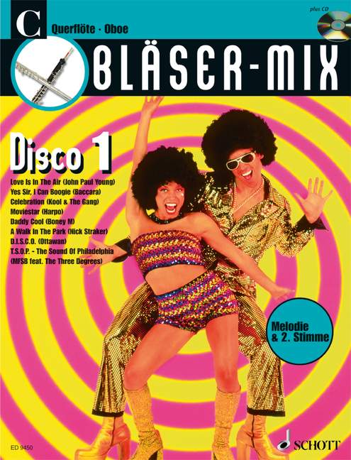 Bläser-Mix (+CD): Disco 1&nbsp;&nbsp;für C-Instrumente (Melodie und 2. Stimme)&nbsp;&nbsp;