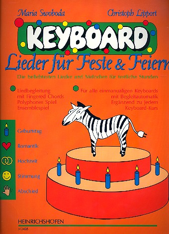 Lieder für Feste und Feiern&nbsp;&nbsp;Die beliebtesten Lieder für Keyboard&nbsp;&nbsp;