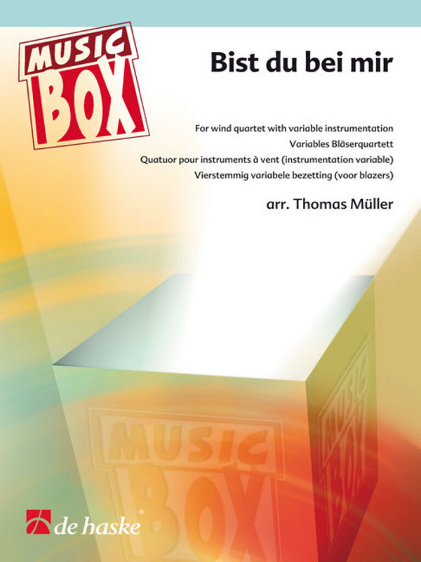 Bist du bei mir&nbsp;&nbsp;für 4 Bläser (variable Besetzung)&nbsp;&nbsp;Partitur und Stimmen