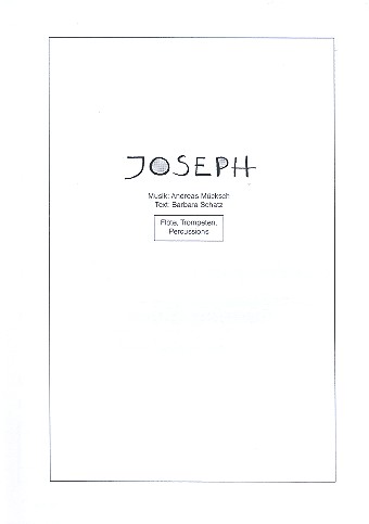 Joseph Musical für 3stg. Chor,&nbsp;&nbsp;Soli und Instrumente&nbsp;&nbsp;Bläser