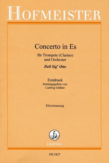 Konzert Es-Dur für Trompete und Orchester  für Trompete und Klavier  
