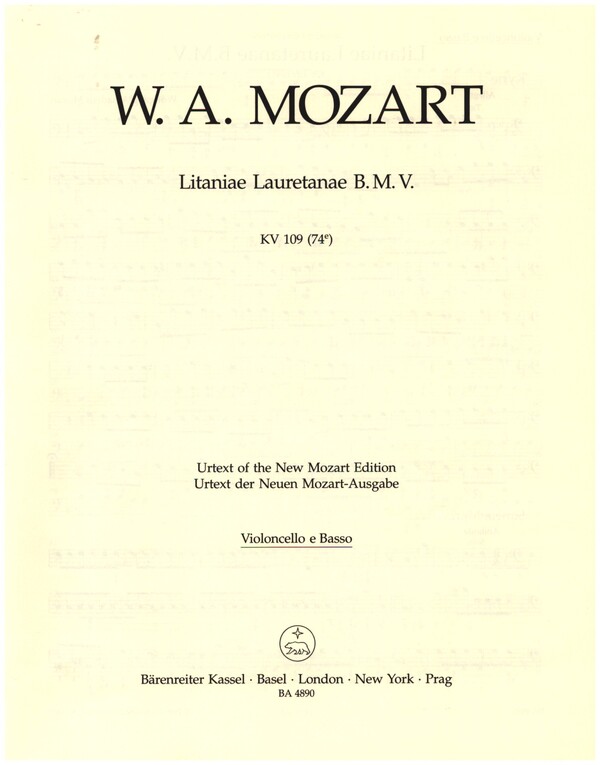 Litaniae Lauretanae B.M.V. KV109&nbsp;&nbsp;für Soli, Chor und Orchester&nbsp;&nbsp;Cello/Bass