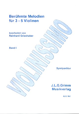 Violinissimo Berühmte Melodien Band 1